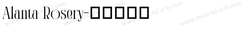 Alanta Rosery字体转换